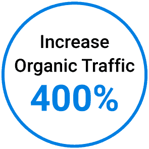 Increase Organic Traffic 400%